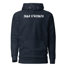 Load image into Gallery viewer, Taga Strength Hoodie